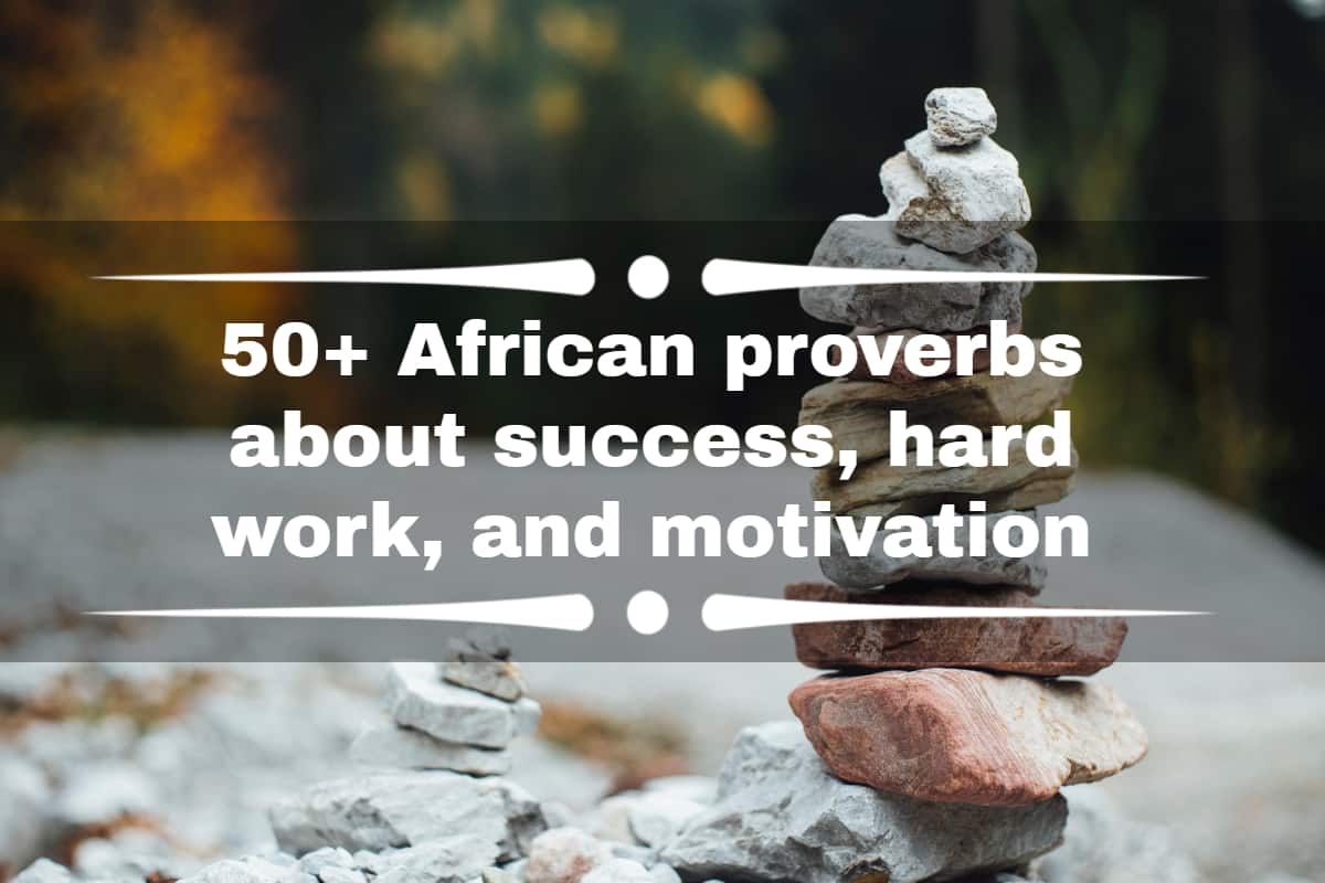 best african quotes about success