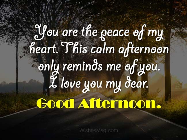 best afternoon quotes for him