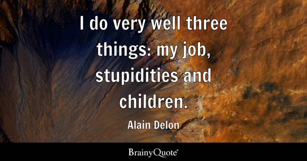 best alain delon quotes