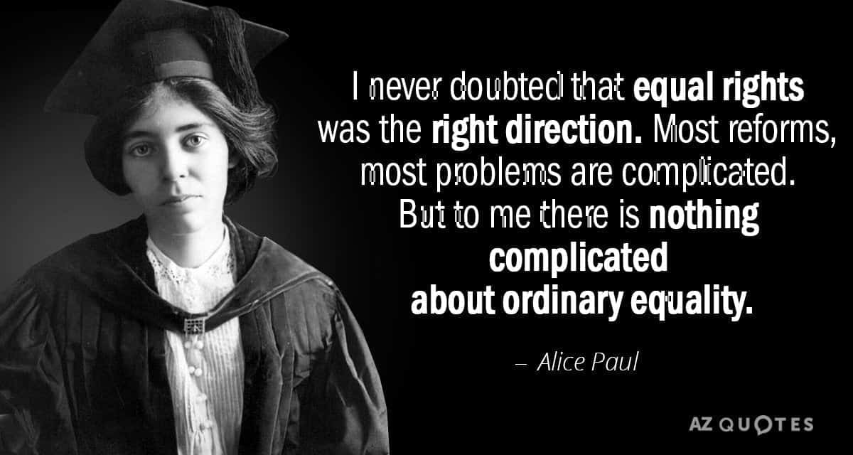 best alice paul quotes