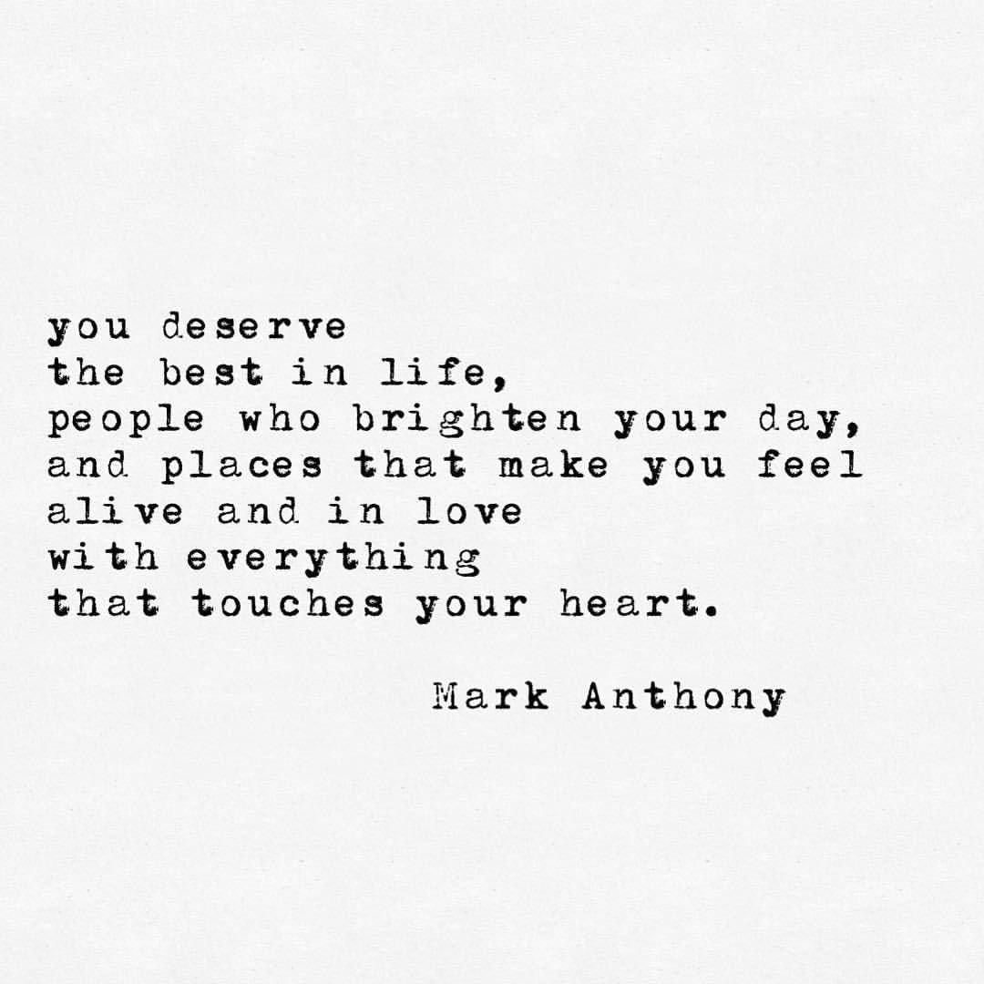 best all that you deserve quotes