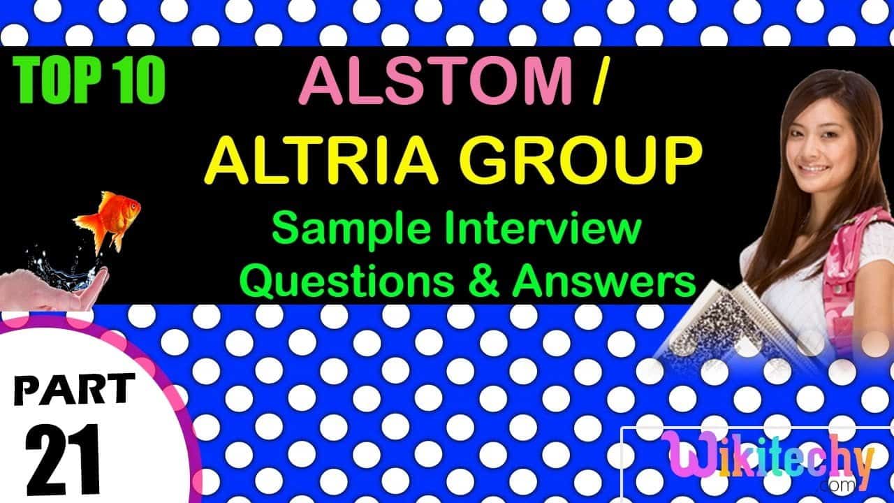 best altria interview questions