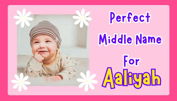 best middle name for aaliyah