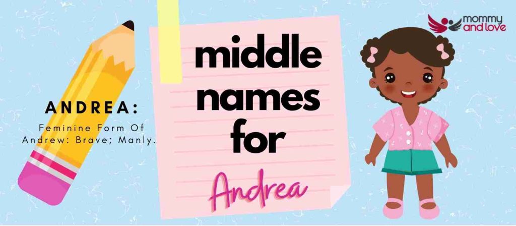 best middle name for andrea