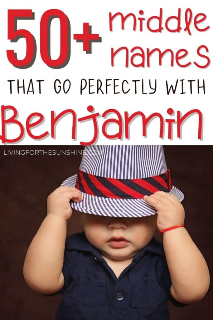 best middle name for benjamin