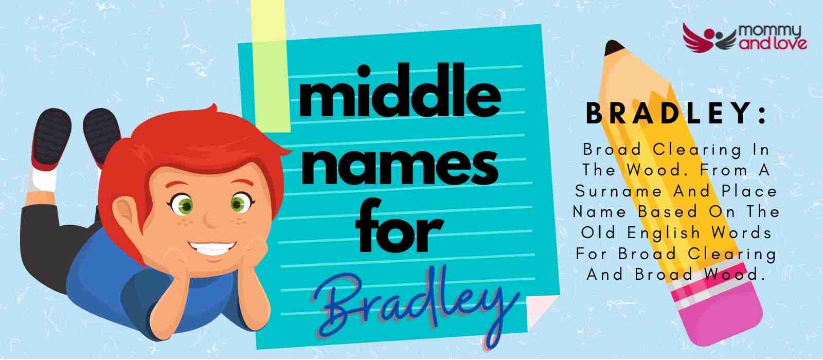 best middle name for bradley