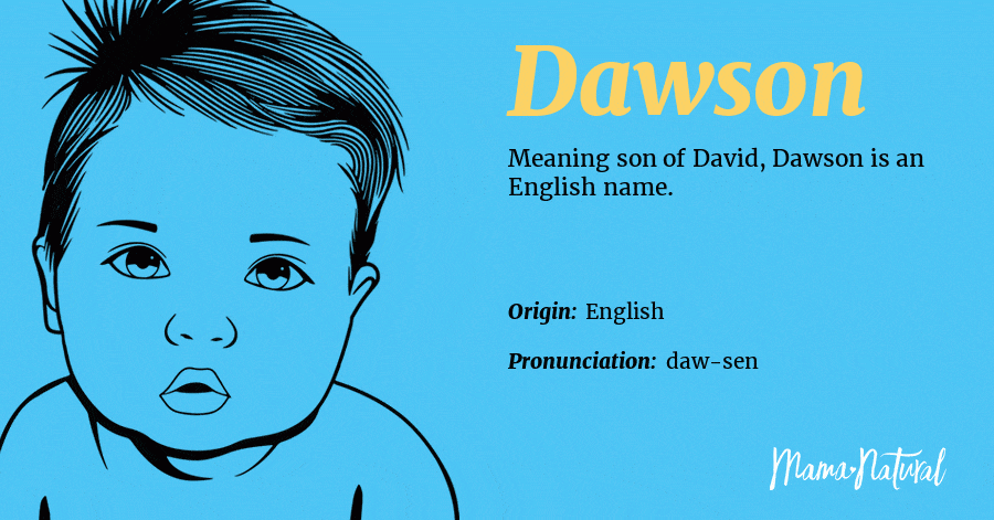 best middle name for dawson
