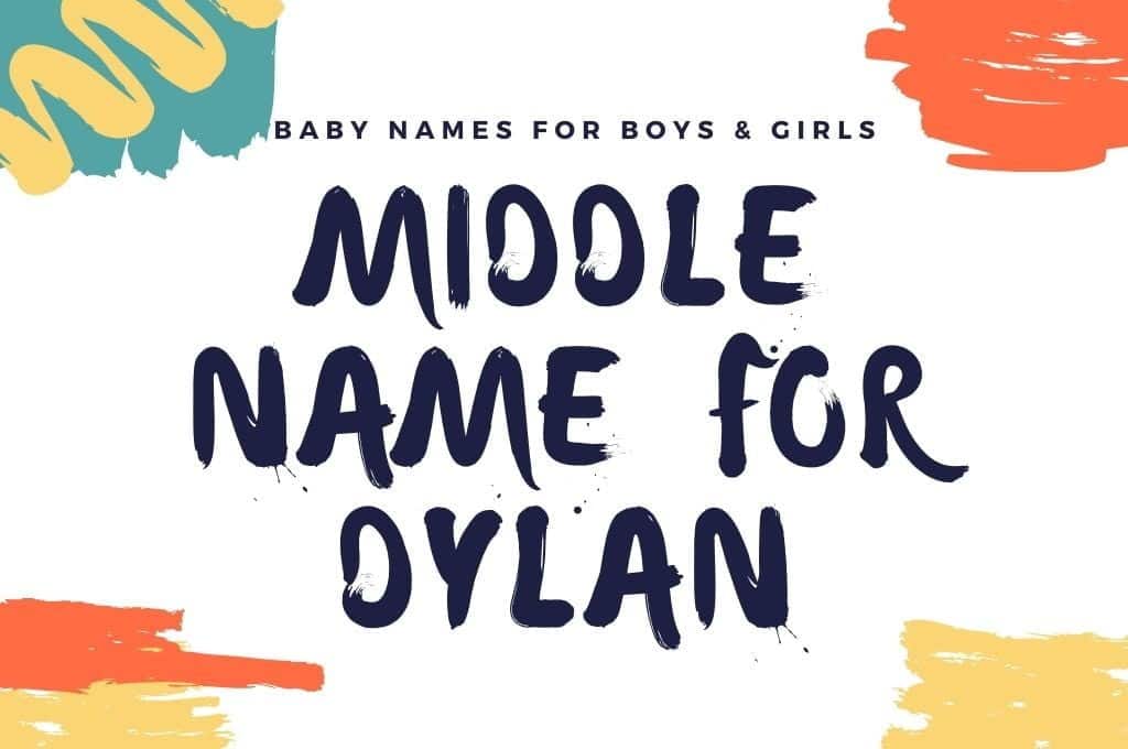 best middle name for dylan