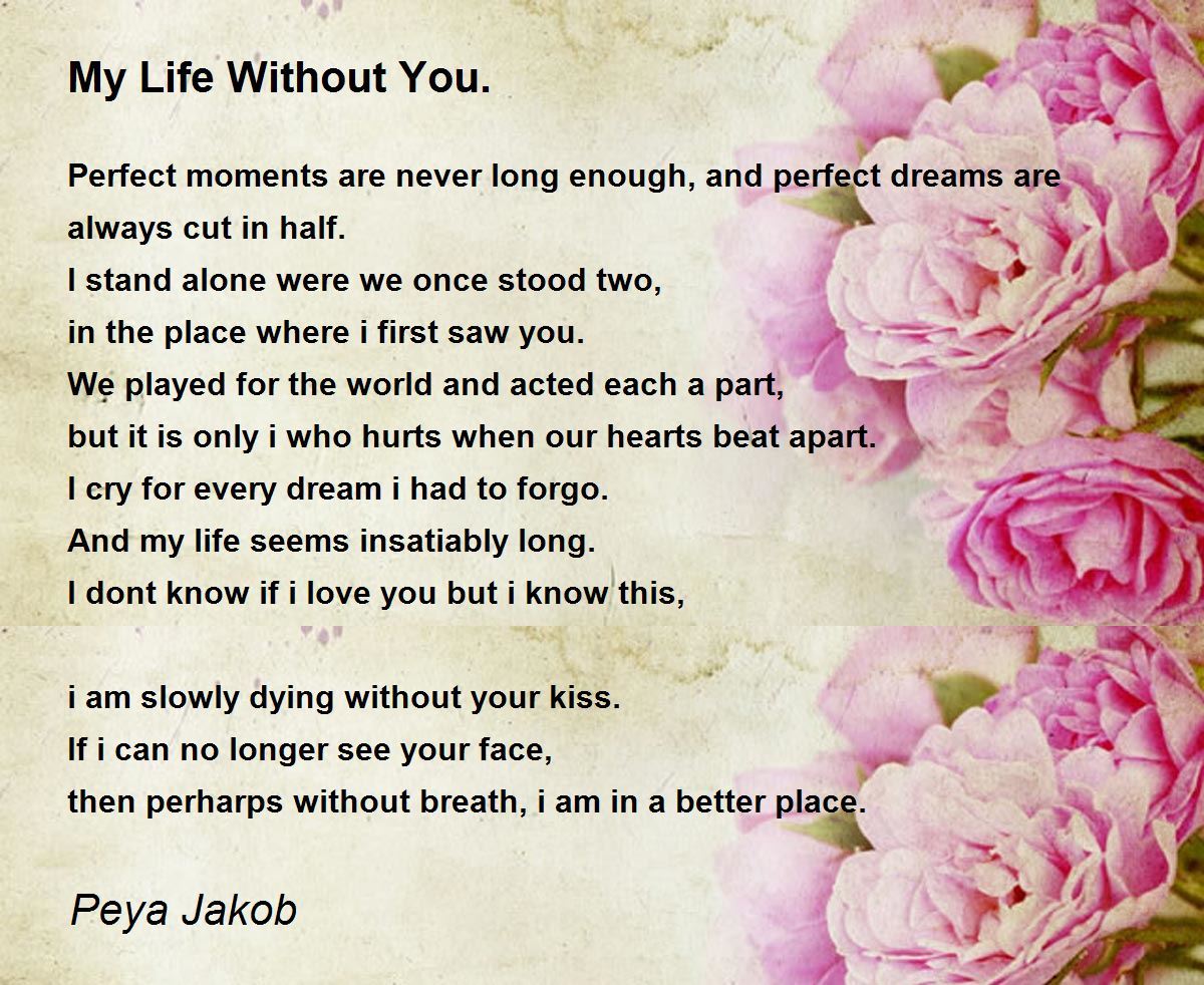 best my life without you poems