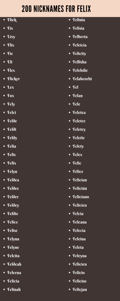 best nickname for felix