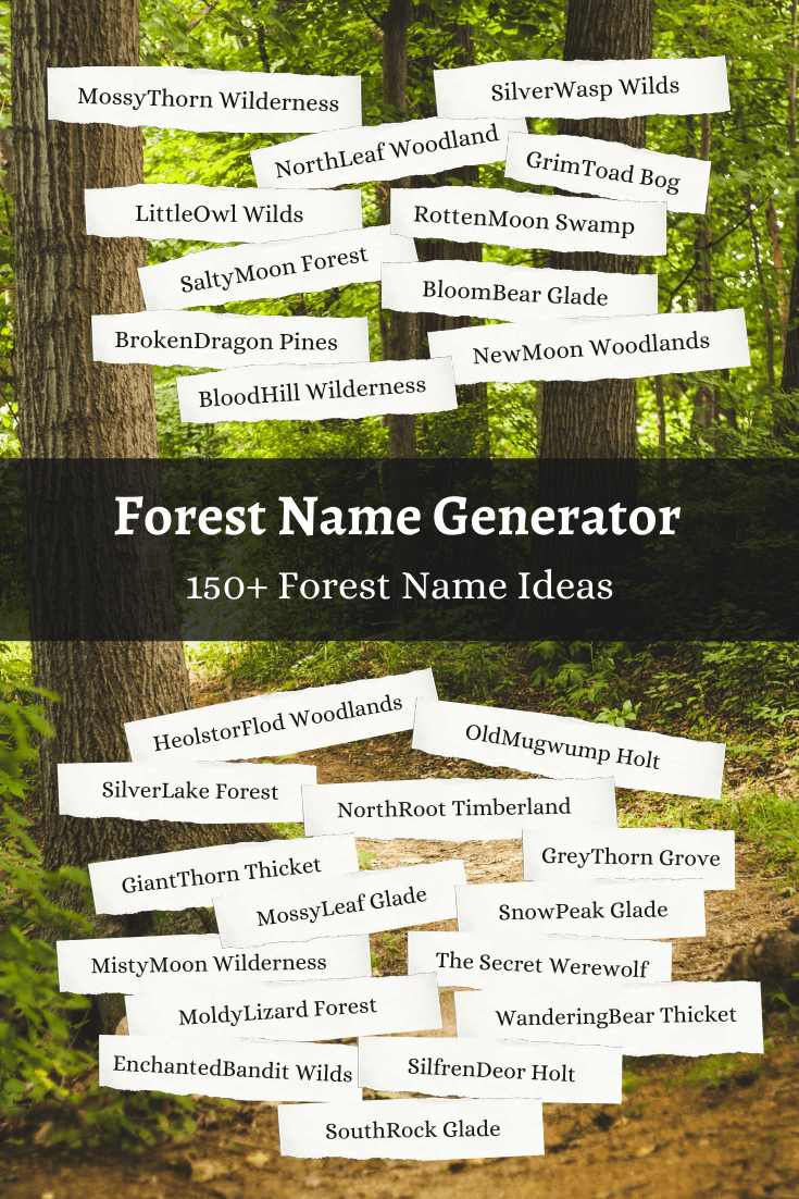 best nickname for forest