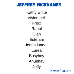 best nickname for jeffrey