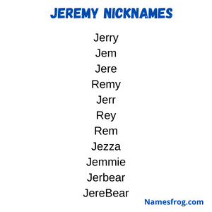 best nickname for jeremy