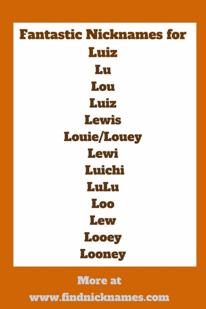 best nickname for luis