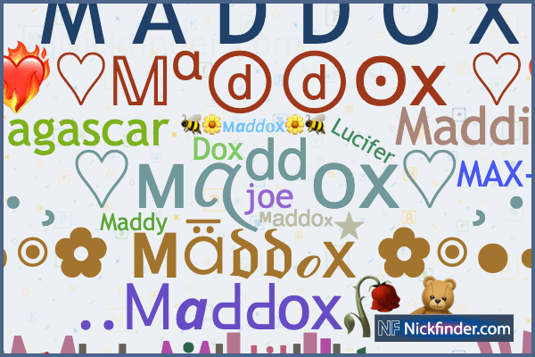 best nickname for maddox