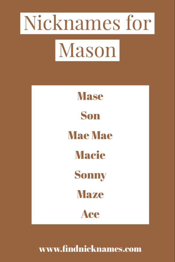 best nickname for mason