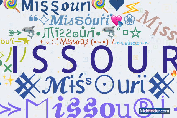best nickname for missouri