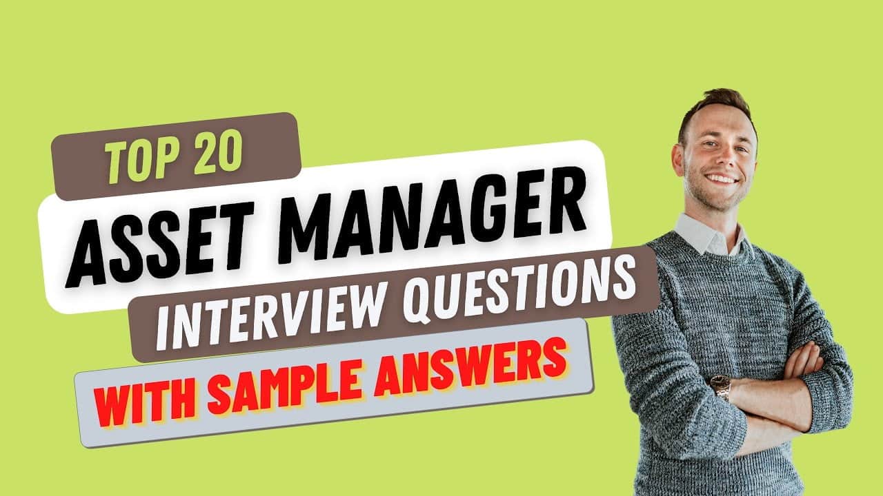 best asset manager interview questions