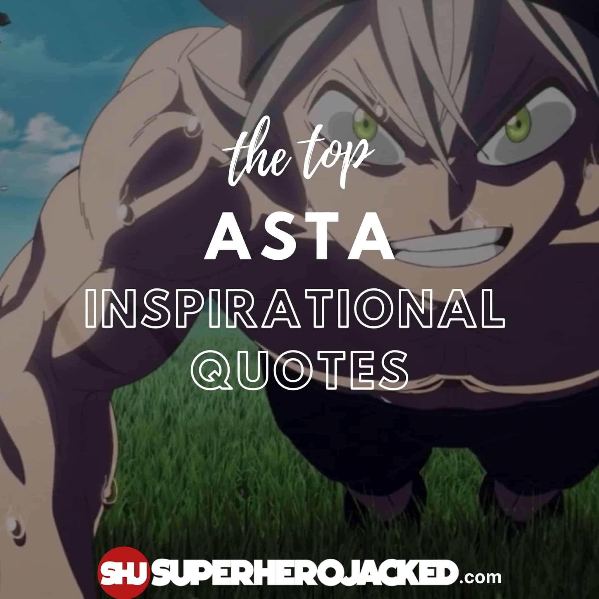 best asta motivational quotes