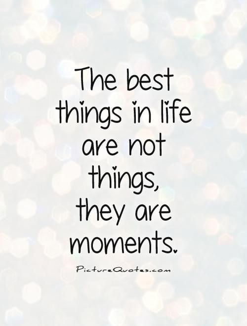 best beautiful moments quotes
