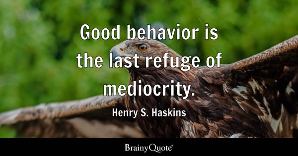 best behaviour quotes