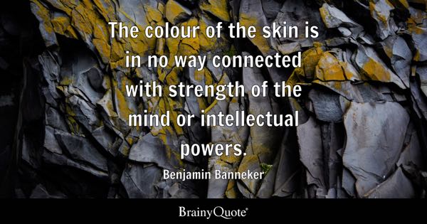 best benjamin banneker quotes