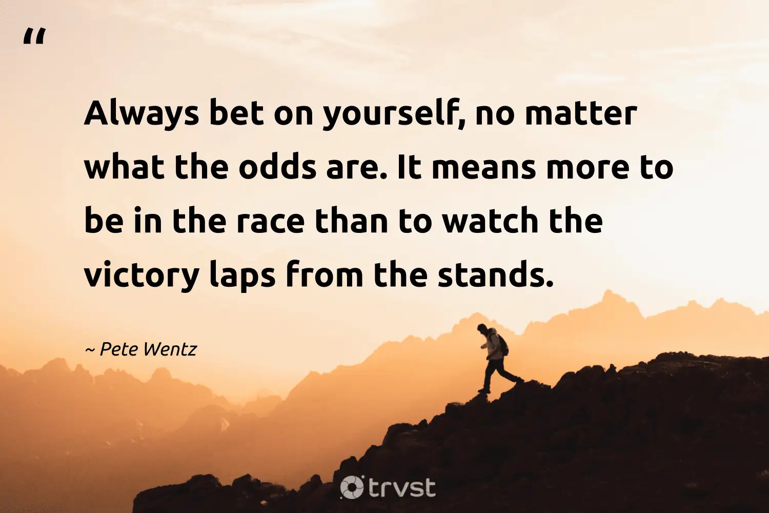 best bet on myself quotes