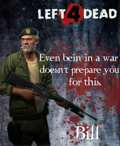 best bill quotes left 4 dead
