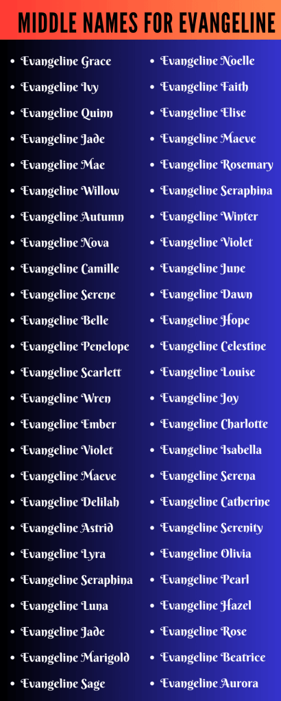 best middle name for evangeline