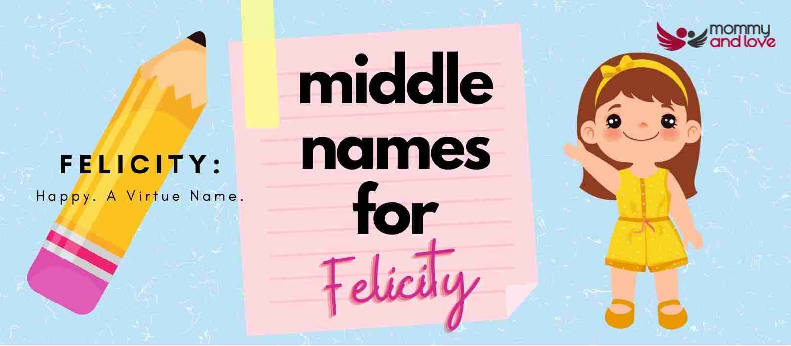 best middle name for felicity