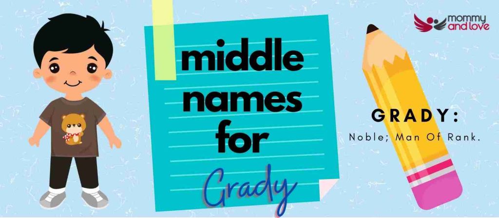 best middle name for grady