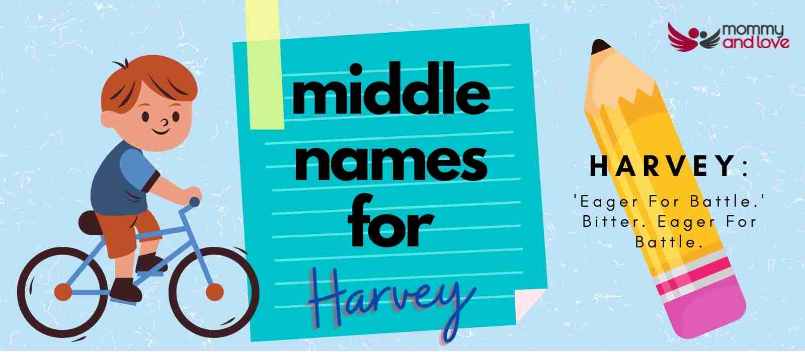 best middle name for harvey