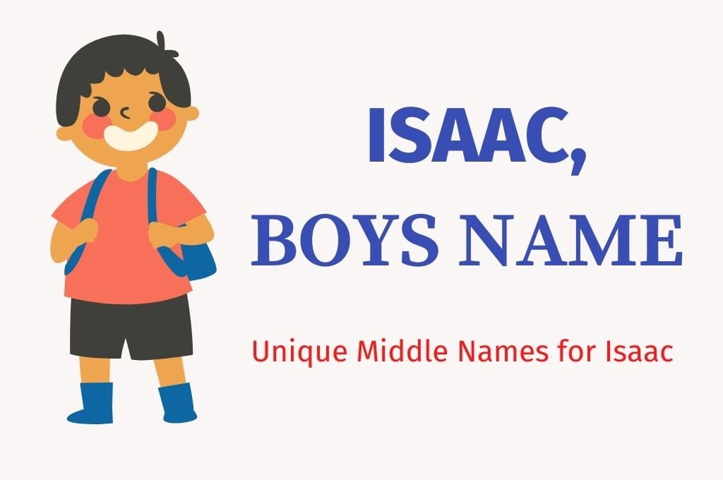 best middle name for isaac