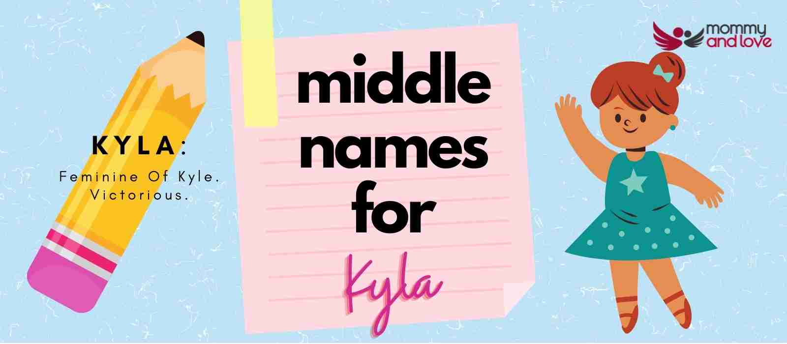 best middle name for kyla