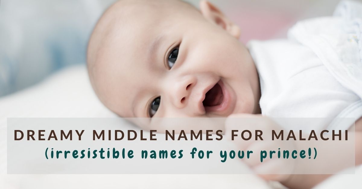 best middle name for malachi