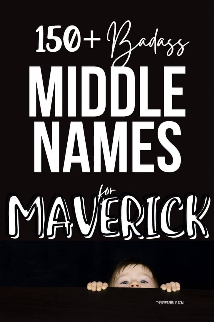 best middle name for maverick