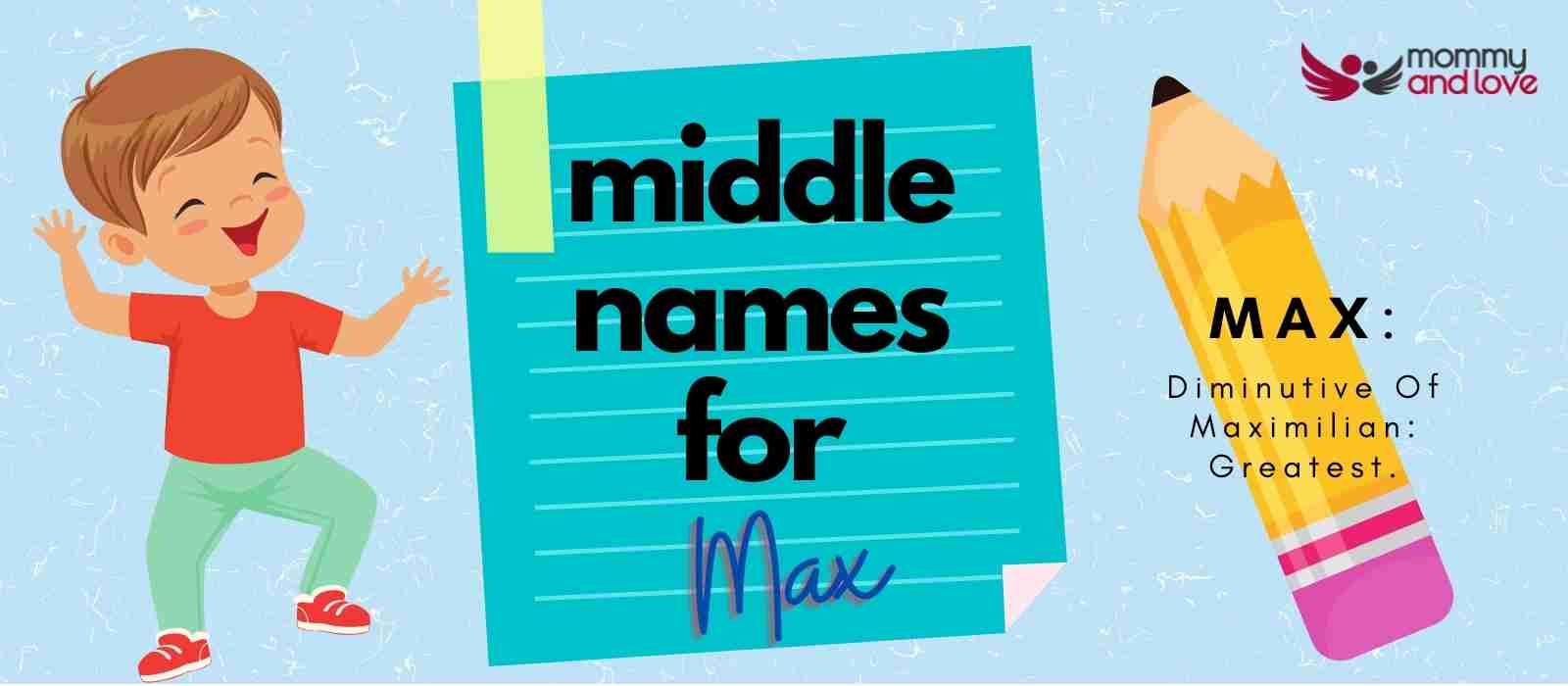 best middle name for max