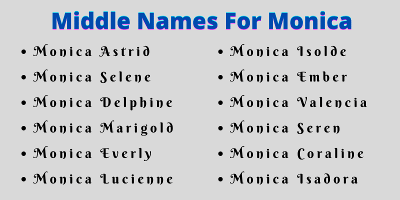 best middle name for monica
