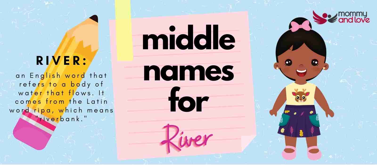 best middle name for river