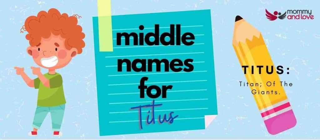 best middle name for titus