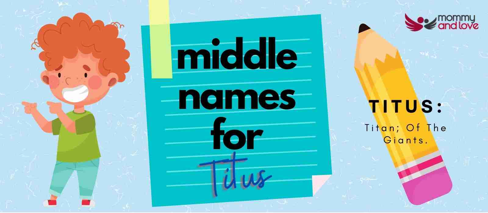 best middle name for titus