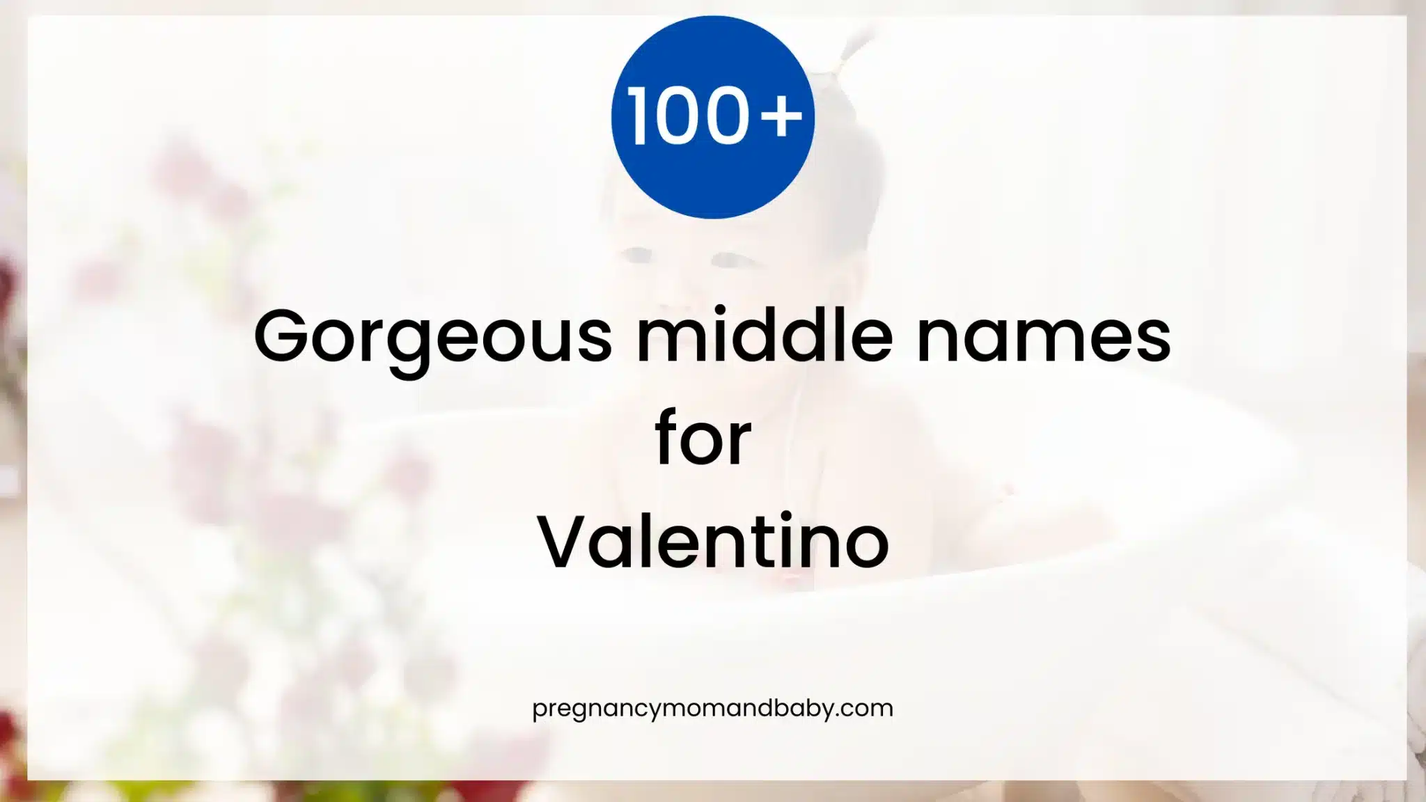best middle name for valentino