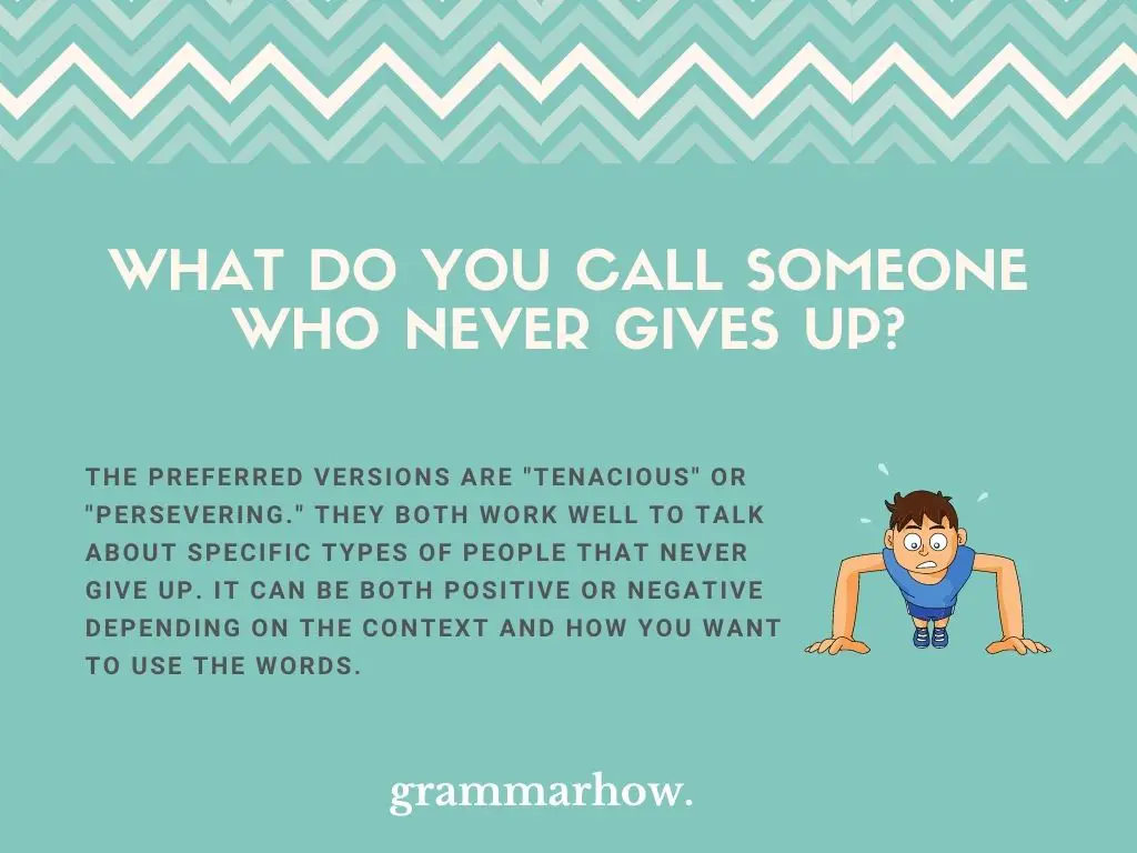 best nickname for someone who never gives up