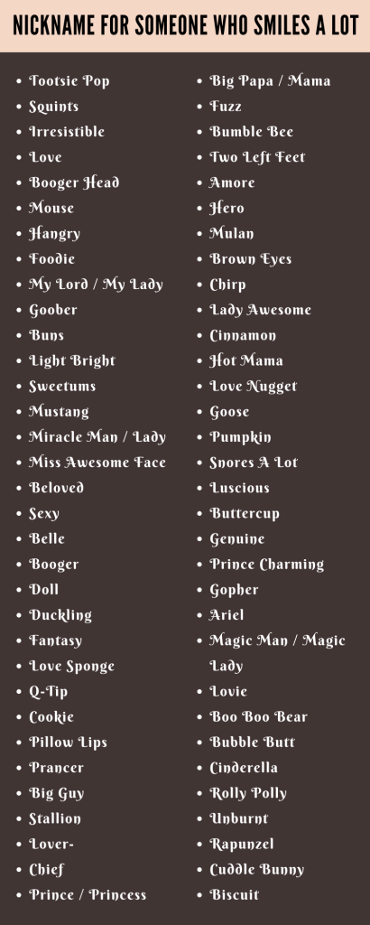 best nickname for someone who smiles a lot