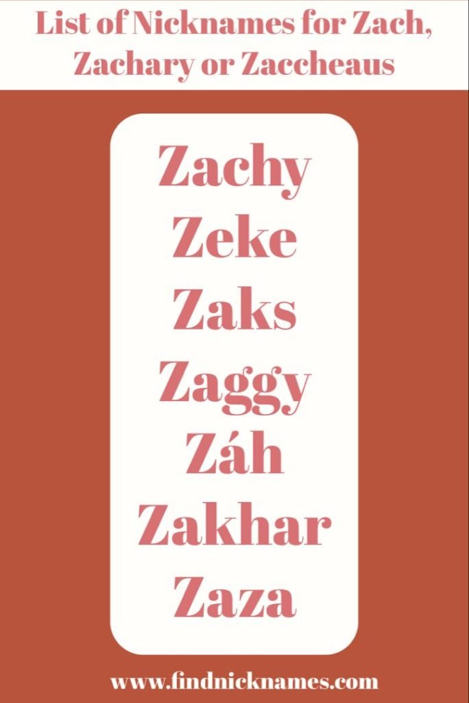 best nickname for zach