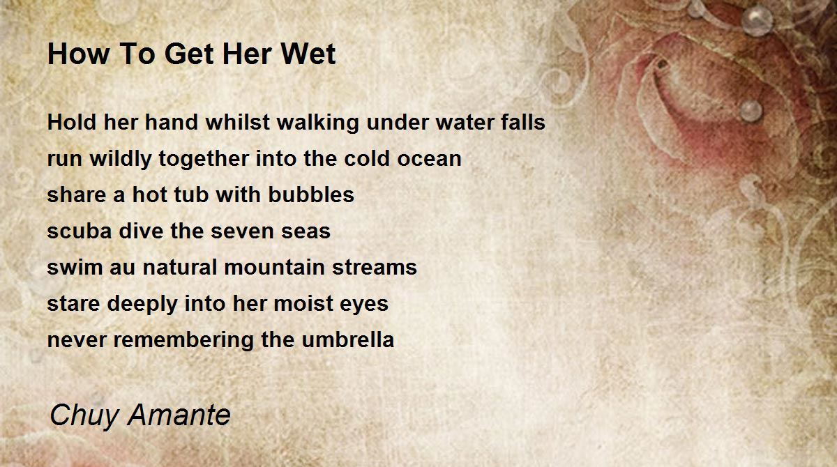 best poems to get her wet