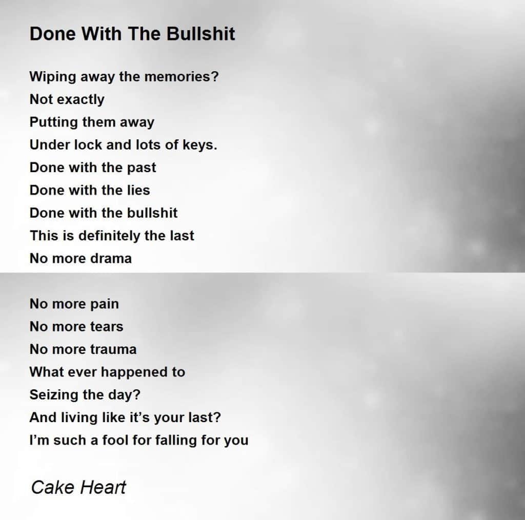 best tired of the bullshit poems