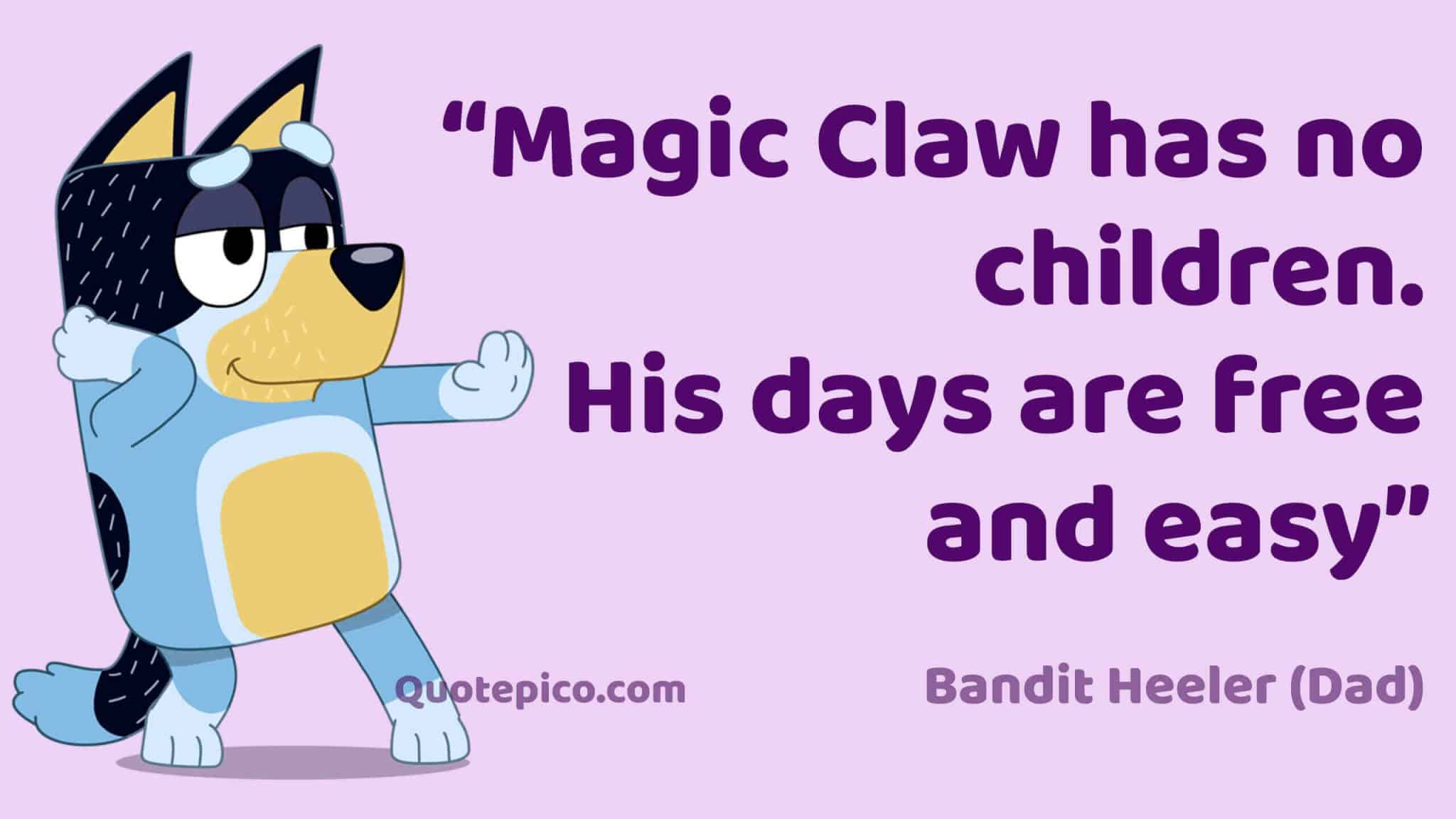 best bluey dad quotes