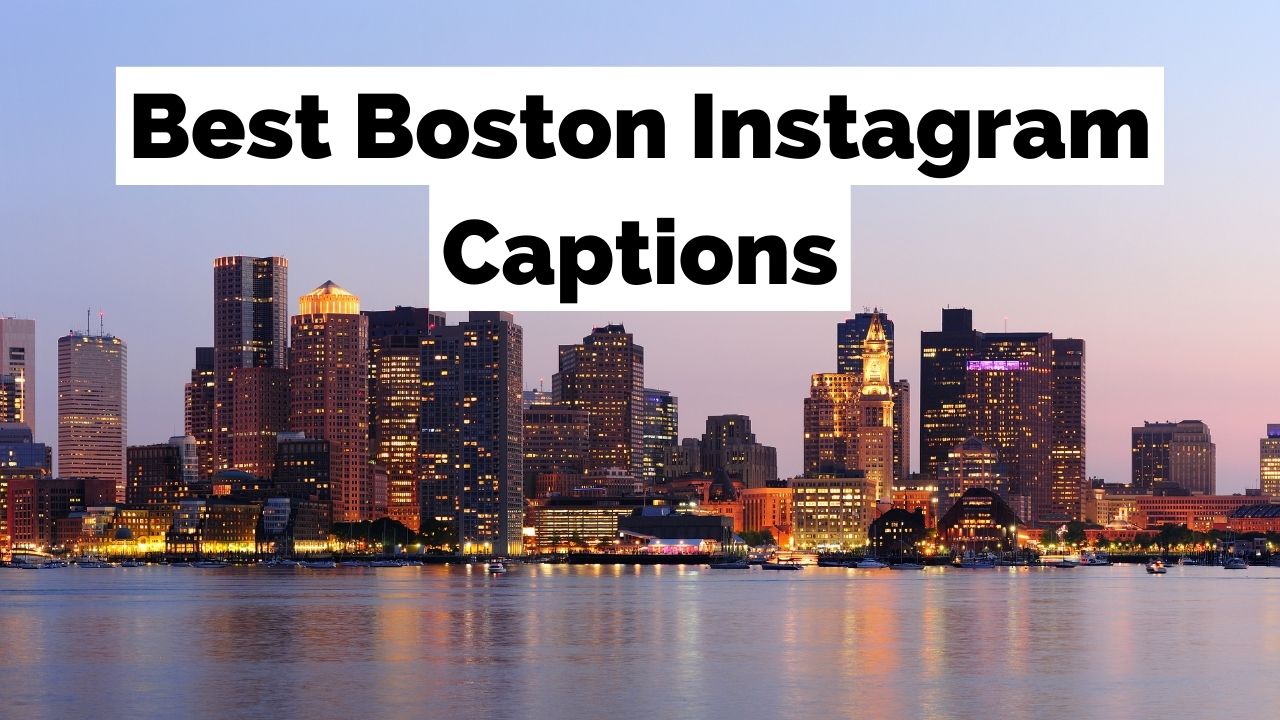 best boston quotes for instagram