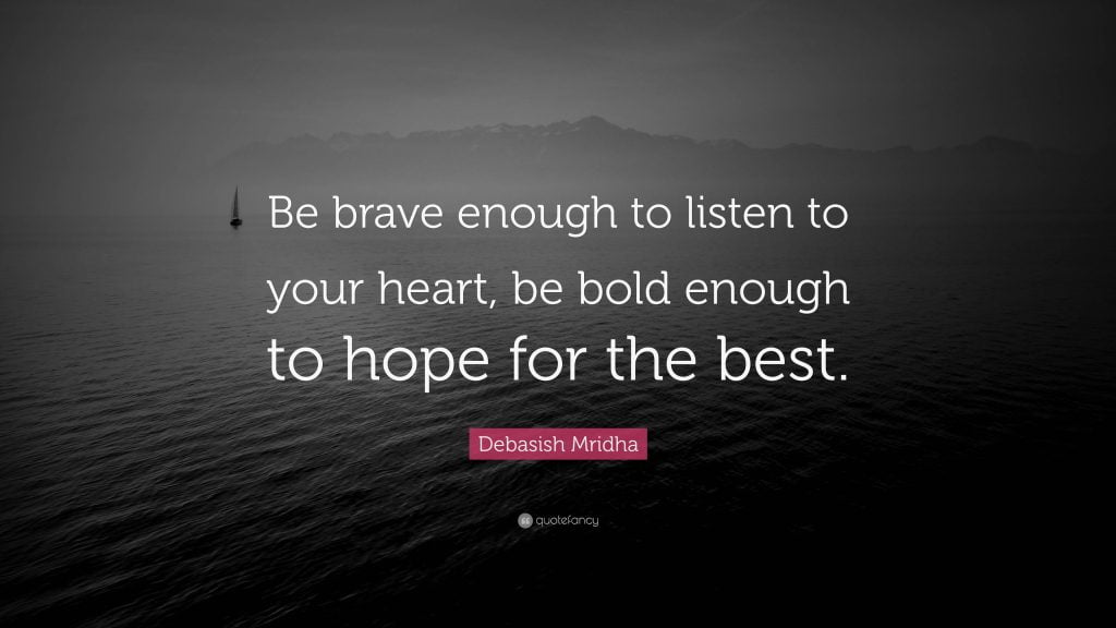 best brave enough quotes scaled
